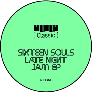 Late Night Jam by Sixteen Souls, 16B, Omid 16B