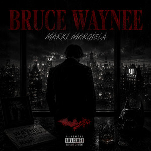BRUCE WAYNEE by Marki Margiela