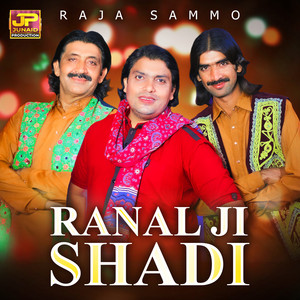 Ranal Ji Shadi