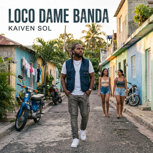 Loco dame banda by Kaiven Sol