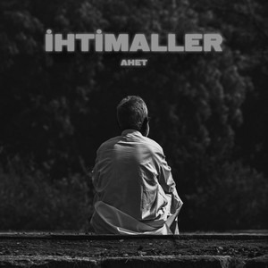 İHTİMALLER by AHET, Glide Beats