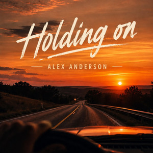Holding On by Alex Anderson