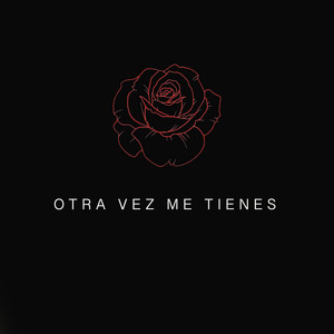 SANTU - Otra Vez Me Tienes
