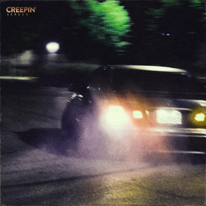 Creepin' - SPEED GARAGE by SEREEN