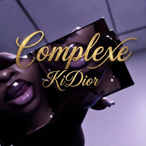Complexe by KiDior