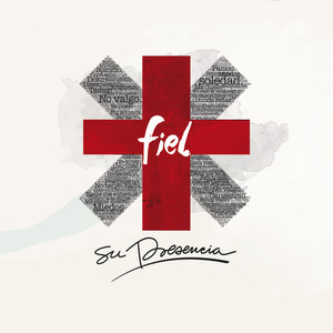Dios Fiel by Su Presencia