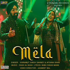 Vikramjit Singh Sahney & Afsana Khan - Mela