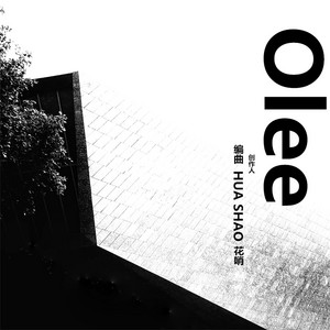 HuaShao - Olee