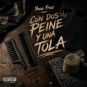 Con Dos Peine y Una Tola by Ynoa frez