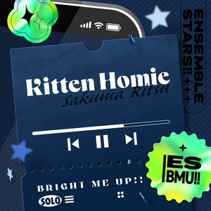 Kitten Homie by 朔間 凛月(CV.山下 大輝), あんさんぶるスターズ！！