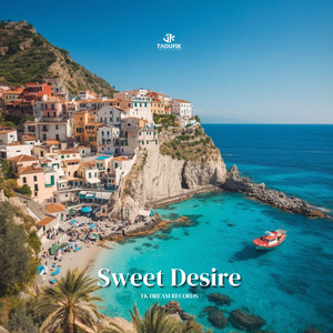 Sweet Desire by Taoufik