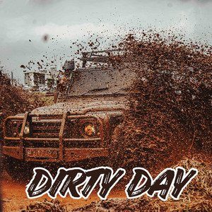 Dirty Day by Tegrify
