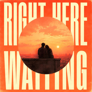 Right Here Waiting by Outliers