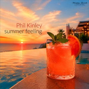 Summer Feeling - Can´t Wait Mix by Phil Kinley