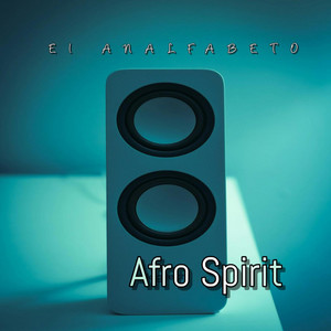 Afro Spirit by El Analfabeto
