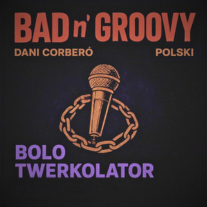 Twerkolator by Dani Corberó, POLSKI