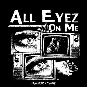 All Eyes On Me by KaamMusic