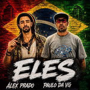 Eles by PAULO DA VG, ÀLEX PRADO