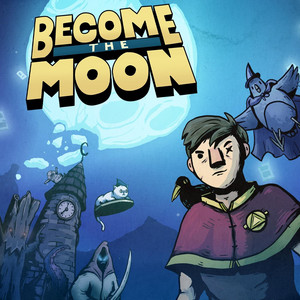 Become the Moon (Original Soundtrack)