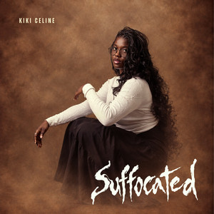 Suffocated by KiKi Celine