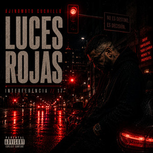 Luces Rojas by Ajinomoto Cuchillo