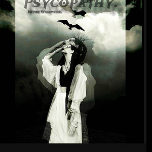 Psycopathy.