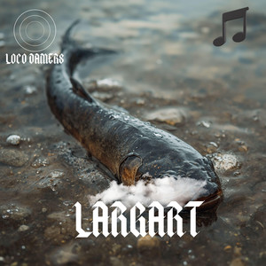 Largart by Loco Damers