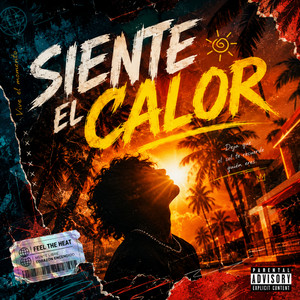 Siente El Calor by Ray Fallery
