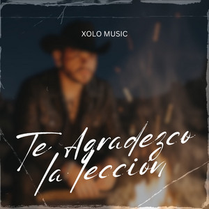 Te Agradezco La Lección by Xolo Music