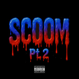 SCOOM PT. 2
