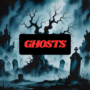 Ghosts
