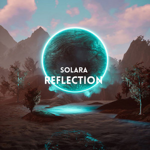 Reflection (Radio edit) by Solara