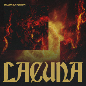 Dillon Knighton — Lacuna (2026)