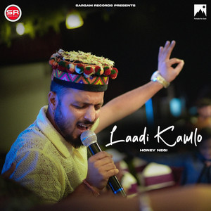 Laadi Kamlo by Honey Negi