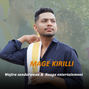 Wajira Sandaruwan - Mage Kirilli