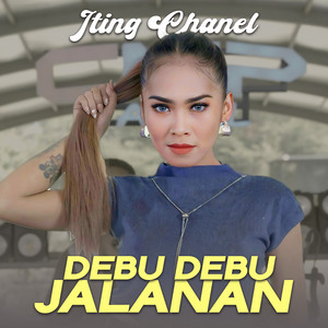 Iting Chanel - Debu Debu Jalanan