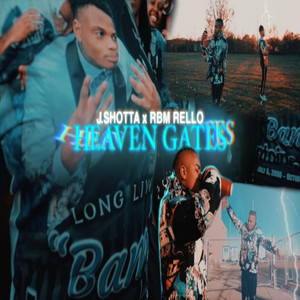Heaven's Gate by J.shotta, Rbm Rello