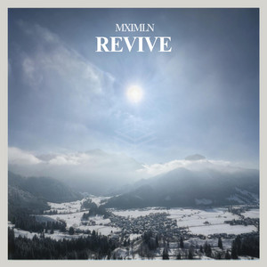 REVIVE by MXIMLN