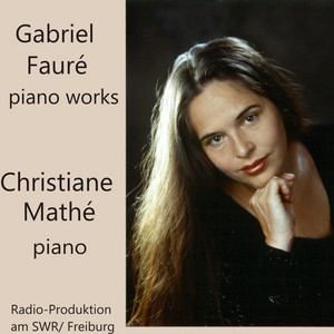 ガブリエル・フォーレのコンピレーション - Gabriel Fauré: Best Of