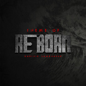 Reborn (Theme)