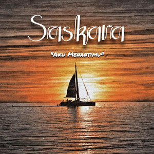 Aku Menantimu by Saskara