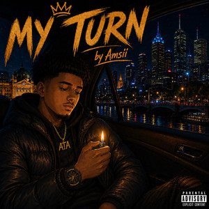 My Turn by Amsii