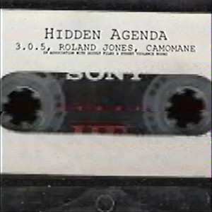 HIDDEN AGENDA by camo mane, 3.0.5, Roland Jones