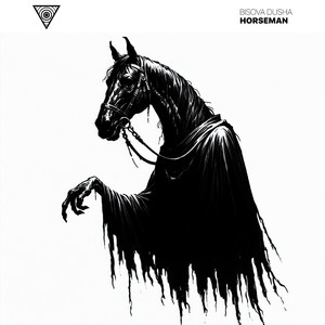 BISOVA DUSHA — Horseman
