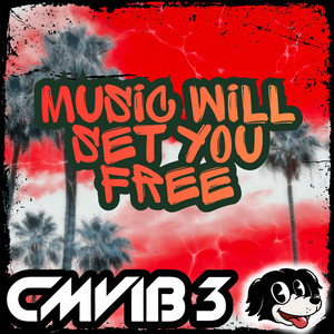 Music Will Set You Free by Cmvib3