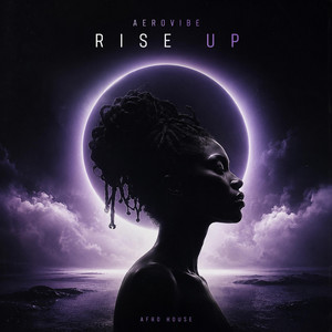 RISE UP by Aerovibe