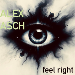 feel right by Alex Asch