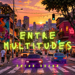 entre multitudes by Racha Buena Beatz