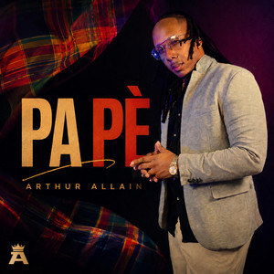 Pa Pè by Arthur Allain