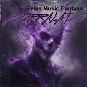 ACORRALADO by SIRIUS MUSIC FANTASY